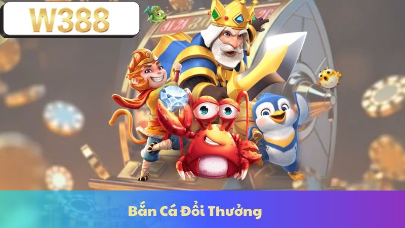 Bắn Cá Đổi Thưởng